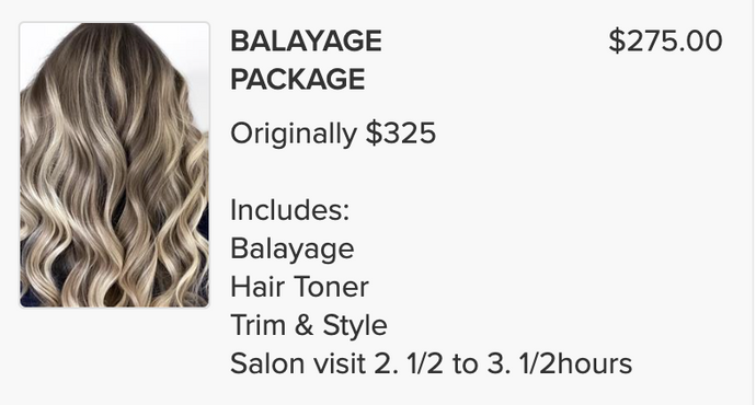 Balayage Package $275